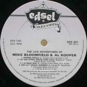 Image of Label Cover of 4945085S: 2xLP - MIKE BLOOMFIELD AND AL KOOPER, The Live Adventures Of Mike Bloomfield And Al Kooper (Edsel Records; DED 261, UK 1988 Reissue, Gatefold)   VG/VG+
