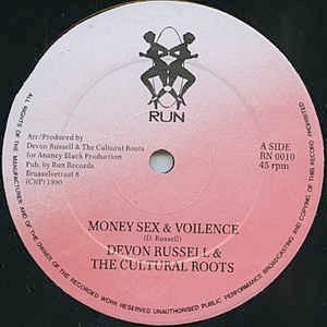 Image of Front Cover of 3514091C: 12" - DEVON RUSSELL & THE CULTURAL ROOTS, Money Sex & Voilence (RUN; RN 0010, Netherlands 1990)   /VG