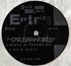 Image of Front Cover of 12" - /VG - EGOTRIP, Dreamworld  (Outer limits ; OL 100, US 1990), Light marks only, A1	Dreamworld (World Of Dreams Mix)A2	Dreamworld (R.E.M. Beats)B1	Dreamworld (Deep In Swing Mix)B2	Dreamworld (Higher Understanding) - 4026072E