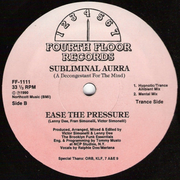 Image of Back Cover of 12" - /VG+ - SUBLIMINAL AURRA, A Decongestant For The Mind  (Fourth Floor Records ; FF 1111, US 1990, Plain Sleeve), , Dance Side	A1 I Can't Understand (Metro Mix)A2 No Stoppin (Zanzibar Mix)Trance Side	B1 Ease The Pressure (Hypnotic/Trance Ambient Mix)B2 Ease The Pressure (Mental Mix) - 2546141S