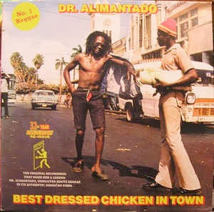 Image of Front Cover of 1453016S: LP - DR. ALIMANTADO, Best Dressed Chicken In Town (Keyman Records; KMLP1, UK 2010 Reissue)   NEW/NEW