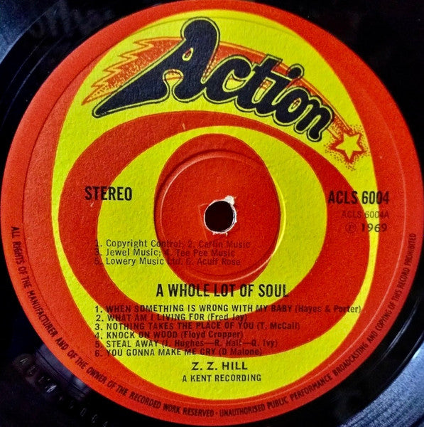 Image of Label Cover of 1424149E: LP - Z.Z.  HILL, A Whole Lot Of Soul (Action; ACLS 6004, UK 1969, Laminated Front Sleeve, Sticker on Label) Vinyl has many surface hairlines/marks but nothing nasty, plays ok. Cover strongest possible VG.  VG/G+