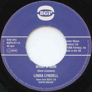 Image of Front Cover of 7" - /EX - LINDA LYNDELL/BILLY HAWKS, What A Man / O Baby(I Do Believe I'm Losing You) (BGP; BGPS 011, UK 2002 Reissue), ,  - 2526080E