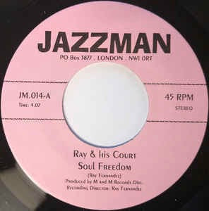 Image of Front Cover of 7" - /EX - RAY & HIS COURT, Soul Freedom / Cookie Crumbs (Jazzman  ; JM.014, UK 2000 Reissue, Plain Sleeve), ,  - 2926294E