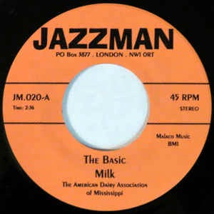 Image of Front Cover of 7" - /EX - THE BASIC / THE POETS, Milk / Fun Buggy (Jazzman; JM.020, UK 2002 Reissue, Plain Sleeve), ,  - 2956068S