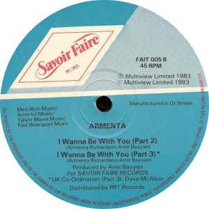 Image of Back Cover of 12" - VG/VG - ARMENTA, I Wanna Be With You (Savoir Faire; FAIT 005, UK 1983, Company Sleeve), Light marks only, Nailed on 80's boogie.A	I Wanna Be With You (Part 1)B1	I Wanna Be With You (Part 2)B2	I Wanna Be With You (Part 3) - 4316489C