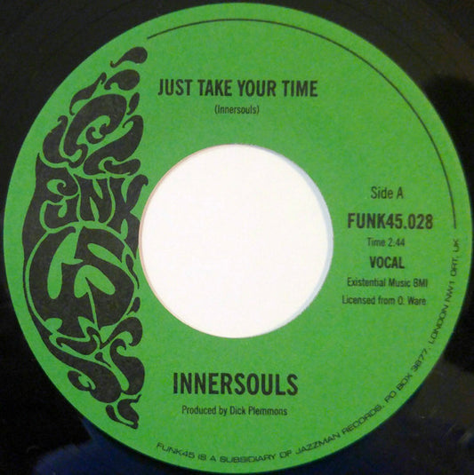 Image of Front Cover of 2715397C: 7" - INNERSOULS, Just Take Your Time / Thoughts (Funk45; FUNK45.028, US 2006 Reissue, Plain Sleeve)   /VG+