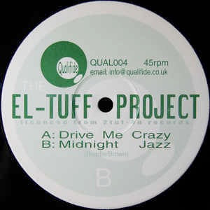 Image of Front Cover of 12" - /VG+ - EL-TUFF, The El-Tuff Project (Qualifide Recordings; QUAL004, UK 2003, Plain Sleeve), , A		Drive Me CrazyB		Midnight Jazz - 3626138E