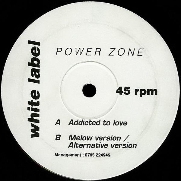 Image of Front Cover of 12" - /G+ - POWER ZONE, Addicted To Love (Ruby Red; LTD 23 , UK 1993), Light hairlines and marks, light surface noise in quiet sections. Graded conservatively., A		Addicted To LoveB1		Addicted To Love (Melow Version)B2		Addicted To Love (Alternative Version) - 4016508C