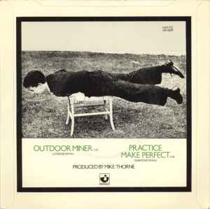 Image of Back Cover of 7" - VG/VG - WIRE, Outdoor Miner / Practice Makes Perfect (Harvest; HAR5172, UK 1979, Picture Sleeve, White Vinyl), ,  - 1056225S