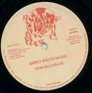 Image of Front Cover of 0216003C: 12" - DON MCCARLOS / LORD SASSAFROST, Sweet Roots Music / Sweet Africa (Starlight; SLD 522, UK 1982, Plain Sleeve) Heavy wear to disc, pen on label.  /G