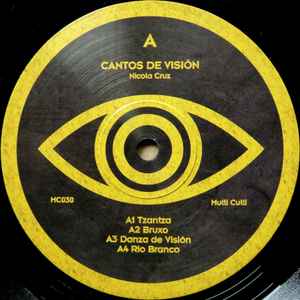 Image of Label Cover of 12" EP - VG/VG - NICOLA CRUZ, Cantos De Visi n (Multi Culti; MC030, Canada 2017, Picture Sleeve), ,  - 3426183E