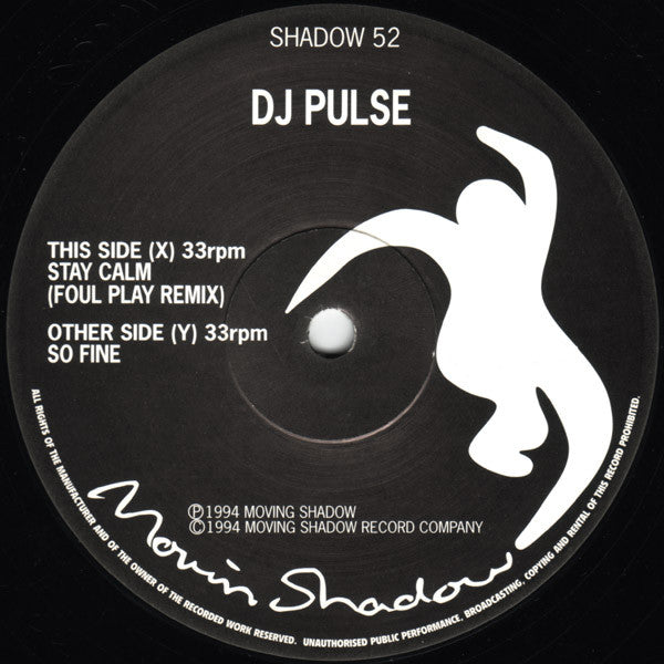 Image of Label Cover of 12" - VG/G+ - DJ PULSE, Stay Calm (Foul Play Remix) (Moving Shadow; SHADOW 52, UK 1994, Picture Sleeve), Light marks and scuffs. Plays VG.,  - 3816612C
