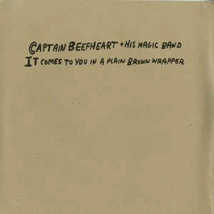 Image of Front Cover of 2xLP - VG+/M - CAPTAIN BEEFHEART AND HIS MAGIC BAND , It Comes To You In A Plain Brown Wrapper  (Sundazed Music ; LP 5217 , US 2008, Oatmeal Paper Wrapper Over Gatefold Sleeve), Tiny tear in wrapper. Vinyl still sealed. ,  - 3626022E