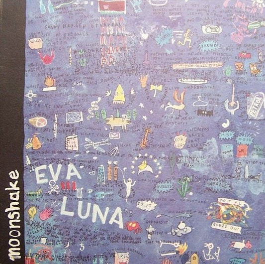 Image of Front Cover of LP - VG/G+ - MOONSHAKE, Eva Luna (Too Pure; PURE 16, UK 1992, Inner), Light marks.,  - 2816080C