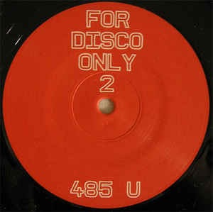Image of Front Cover of 12" - /G+ - RICARDO VILLALOBOS, For Disco Only 2 (For Disco Only; 485 U, Germany 2005), Storage marks + hairlines.,  - 3116161C