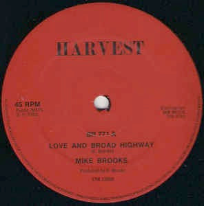 Image of Front Cover of 12" - /G+ - MIKE BROOKS, Love And Broad Highway  (Harvest; BR 771, UK 1982, Plain Sleeve), Lots of superficial marks but plays well with only occasional, light surface noise. Clean labels.,  - 4116281C