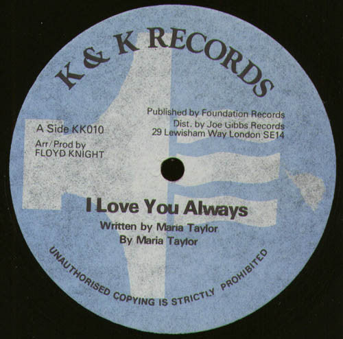 Image of Front Cover of 12" - /VG - MARIA TAYLOR, I Love You Always (K & K Records; KK010, UK 1980s), Light marks only.,  - 2646166S