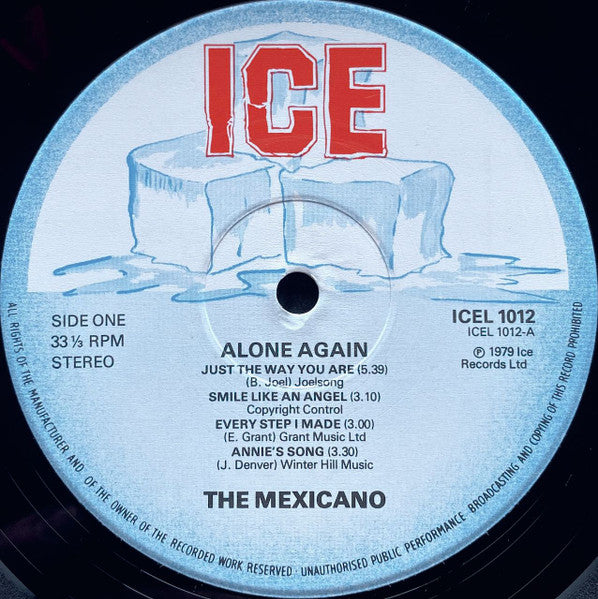 Image of Label Cover of 4745357S: LP - THE MEXICANO, Alone Again (ICE; ICE 1012L, UK 1979)   VG/VG+