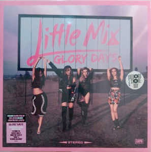 Image of Front Cover of LP - VG+/VG+ - LITTLE MIX, Glory Days  (Syco Music; 88985367811, Europe 2017, Inner & Insert, Pink Neon Vinyl ), Stickered shrink on sleeve. Very lightly bumped corner,  - 2816325C