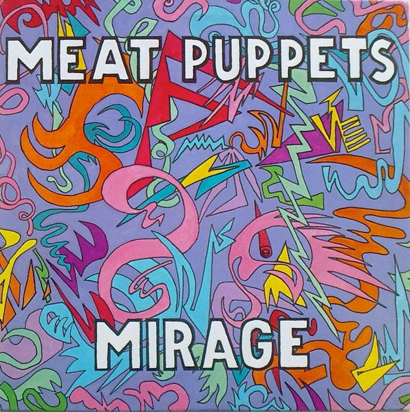 Image of Front Cover of LP - VG+/VG+ - MEAT PUPPETS, Mirage (SST; SST100, US 1987, Inner, Pink Labels), ,  - 3526113E