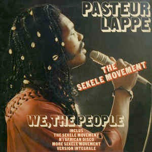 Image of Front Cover of 2854021S: LP - PASTEUR LAPPE, We, The People (Africa Seven; ASVN027, France 2018, Download Code)   NEW/NEW