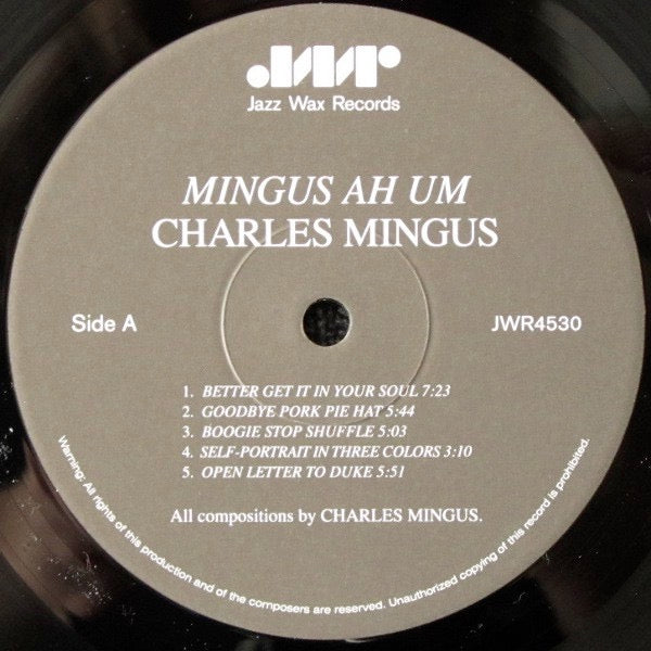 Image of Label Cover of LP - NEW/NEW - CHARLES MINGUS, Mingus Ah Um (Jazz Wax Records ; JWR 4530, Europe 2009 Reissue, 180 Gram Vinyl), ,  - 6016077C