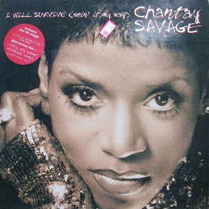 Image of Front Cover of 2xLP - VG/VG - CHANTAY SAVAGE, I Will Survive (Doin' It My Way) (RCA ; 7432 28162 1, Germany 1996, Gatefold), Hype sticker on sleeve.,  - 2116691C