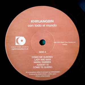 Image of Label Cover of LP - VG+/VG+ - KHRUANGBIN, Con Todo El Mundo (Night Time Stories Ltd.; ALNLP50R, Europe 2018, Inner, MPO), Ring Wear,  - 4046246S