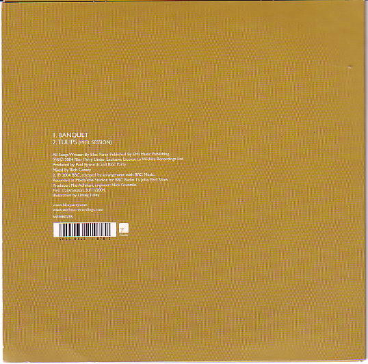 Image of Back Cover of 7" - VG+/EX - BLOC PARTY, Banquet / Tulips (Peel Session) (Wichita; WEBB078S, UK 2005, Picture Sleeve, Gold Vinyl), ,  - 1726332E