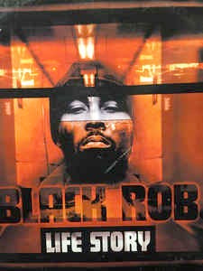 Image of Front Cover of 2xLP - VG/G+ - BLACK ROB, Life Story (Arista; 74321 4924 1, UK 2000, Insert), Marks on disc. Plays well above grade. Wear to sleeve with multiple creases & ringwear.,  - 3726393E