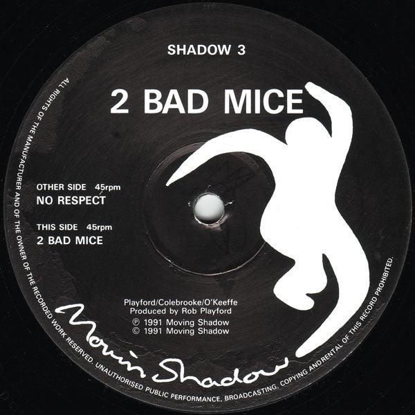 Image of Label Cover of 12" - G+/G+ - 2 BAD MICE, 2 Bad Mice / No Respect (Moving Shadow; SHADOW 3, UK 1991, Picture Sleeve), ,  - 2346178S