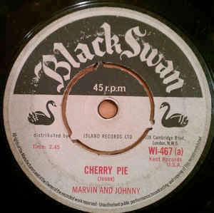 Image of Front Cover of 0754167S: 7" - MARVIN AND JOHNNY, Cherry Pie / Ain't That Right  (Black Swan; WI-467 , UK 1965, Plain sleeve, 4 prong centre) Light marks only.  /VG+