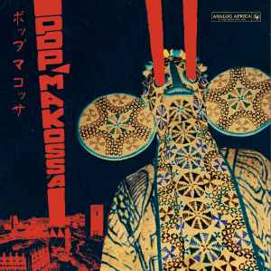 Image of Front Cover of 2xLP - VG/VG - VARIOUS, Pop Makossa - The Invasive Dance Beat Of Cameroon 1976 - 1984 (Analog Africa; AALP083, Europe 2017, Gatefold, Booklet & Insert), Light hairlines. A little edgewear, creases.,  - 4226171E
