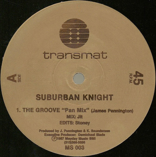 Image of Front Cover of 12" - /VG - SUBURBAN KNIGHT, The Groove (Transmat; MS 003, US 1987, Plain Sleeve), strong VG,  - 2646120S