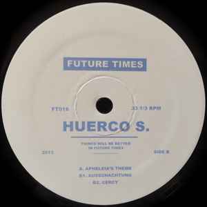 Image of Front Cover of 12" - /VG+ - HUERCO S., Apheleia's Theme (Future Times; FT016, US 2013, Plain Sleeve), ,  - 0746387S