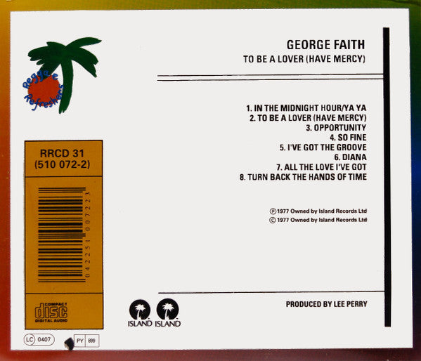 Image of Back Cover of 3135203E: CD - GEORGE FAITH, To Be A Lover (Have Mercy) (Mango; 510 072-2 , UK 1995, Jewel Case, Booklet)   VG+/VG+