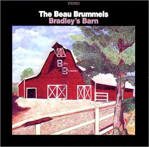 Image of Front Cover of 4925218E: LP - THE BEAU BRUMMELS, Bradley's Barn (Edsel; ED 151, UK 1985 Reissue) Sticker Has Removed Varnish  VG+/EX