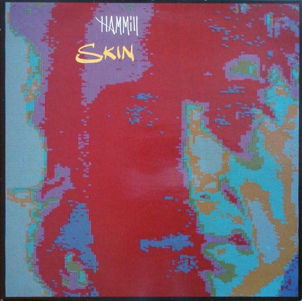 Image of Front Cover of LP - VG+/VG+ - PETER HAMMILL, Skin (Foundry Records; FONDL 3, UK 1986, Inner, Van Der Graaf Generator), ,  - 2616189C