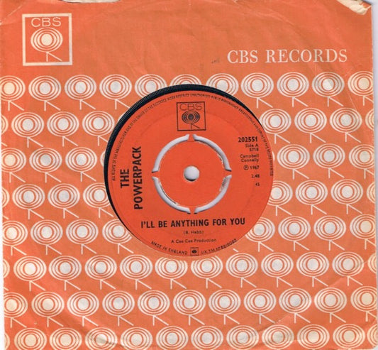 Image of Front Cover of 7" - VG/VG - THE POWERPACK, I'll Be Anything For You / Lost Summer (CBS; 202551, UK 1967, Company Sleeve), Centre Missing,  - 3326178E