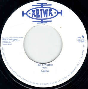 Image of Front Cover of 7" - /VG+ - AISHA, The Creator (Ariwa; ARI 221, UK 2000s Reissue), Lightest hairlines.,  - 3826315E