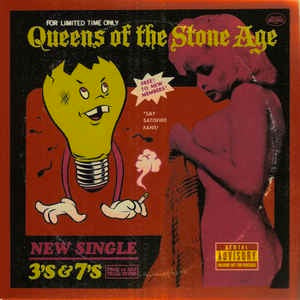 Image of Front Cover of 7" - VG+/VG+ - QUEENS OF THE STONE AGE, 3's & 7's (Interscope; 173 538-1, UK 2007, Inner), Strong VG+ Throughout,  - 4226117E