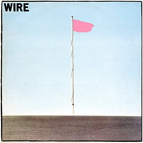 Image of Front Cover of LP - NEW/NEW - WIRE, Pink Flag (Pink Flag; PF11LP, Europe 2018 Reissue, Inner), , Originally released on Harvest in 1977, Pink Flag is perhaps the most original debut album to come out of the first wave of British punk. Exhibiting severe art school damage, Wire careers at breakneck speed through 21 songs in 36 minutes to create an album that has influenced bands for over fourty years. - 0816264C
