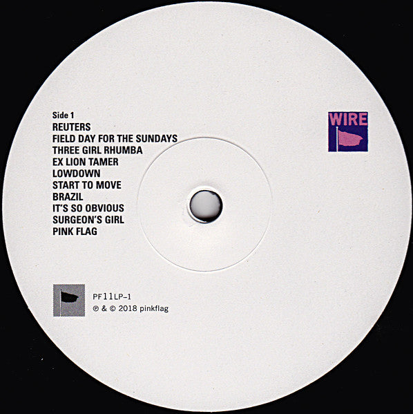 Image of Label Cover of LP - NEW/NEW - WIRE, Pink Flag (Pink Flag; PF11LP, Europe 2018 Reissue, Inner), , Originally released on Harvest in 1977, Pink Flag is perhaps the most original debut album to come out of the first wave of British punk. Exhibiting severe art school damage, Wire careers at breakneck speed through 21 songs in 36 minutes to create an album that has influenced bands for over fourty years. - 0816264C