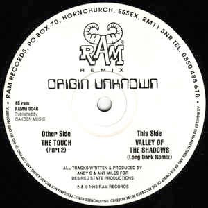 Image of Front Cover of 12" - /G - ORIGIN UNKNOWN, The Touch / Valley Of The Shadows (Remixes) (Ram; RAMM004R, UK 1993), Vinyl warped with light surface marks, plays fine.,  - 2546052S