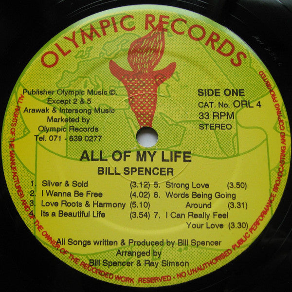 Image of Label Cover of LP - VG/VG - BILL SPENCER, All Of My Life (Olympic Records; ORL 4, UK 1987), ,  - 0546227S