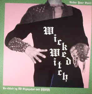 Image of Front Cover of 4824353E: 2x12" - WICKED WITCH, Under Your Spell (EM Records; EM1155DEP, Japan 2016) Still In Shrinkwrap, several light marks.  VG+/VG