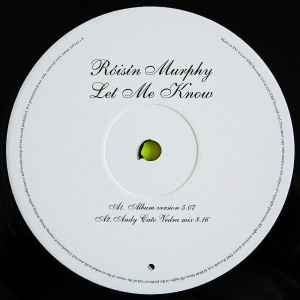 Image of Label Cover of 12" - VG/VG+ - ROISIN MURPHY, Let Me Know (EMI; 12EMI728, UK 2007, Inner, Stickered Sleeve, remixwa by Joey Negro, Paul Oakenfold and Andy Cato), Edge Wear, seam split on Inner,  - 0846388S