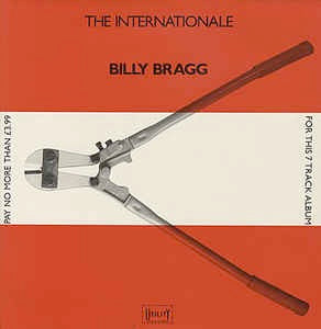 Image of Front Cover of 4624230E: LP - BILLY BRAGG, The Internationale (Utillity; UTIL11, UK 1990, 2 Inserts) Missing the merch insert but includes the lyrics insert.  VG/VG