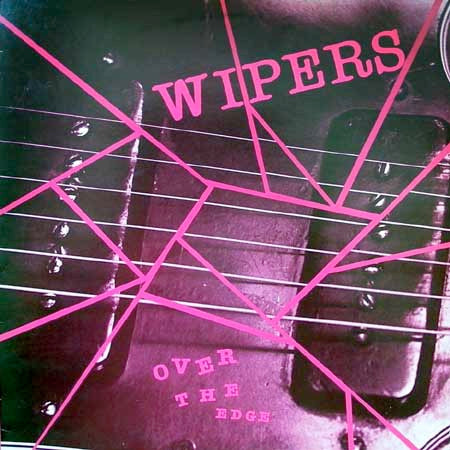 Image of Front Cover of LP - VG/VG - WIPERS, Over the Edge (Enigma; 2187-1, Netherlands 1986), Light hairlines. Creasing and light ring and edge wear.,  - 2026258E